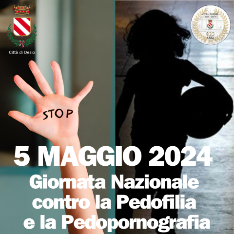 5 MAGGIO 2024 – Giornata nazionale contro la Pedofilia e la Pedopornografia 