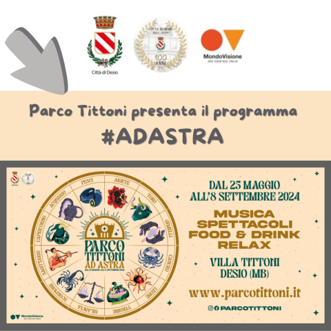 Parco Tittoni presenta il programma: #ADASTRA 