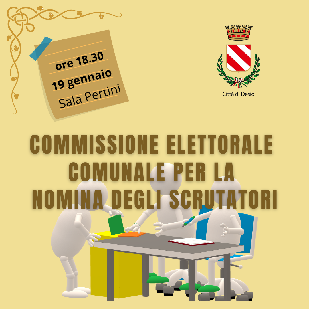 COMMISSIONE ELETTORALE COMUNALE PER LA NOMINA DEGLI SCRUTATORI