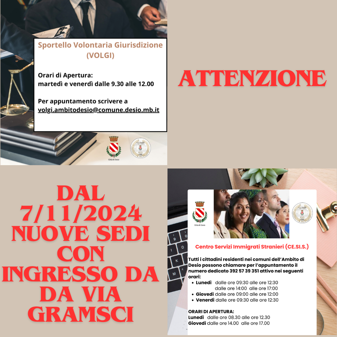 DA GIOVEDI’ 7 NOVEMBRE 2024, CAMBIANO SEDE sia  il Centro Servizi Immigrati Stranieri che  la Volontaria Giurisdizione