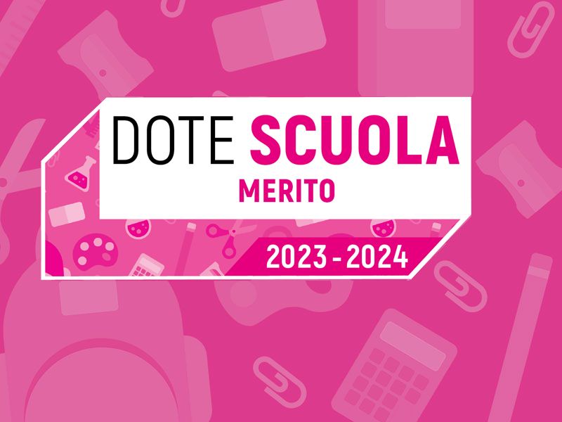 Regione Lombardia, Dote Scuola: aperte le componenti ‘Merito e Buono scuola’