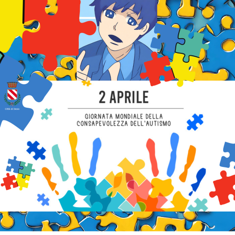 2 aprile 2024 - Giornata Mondiale della Consapevolezza sull’Autismo