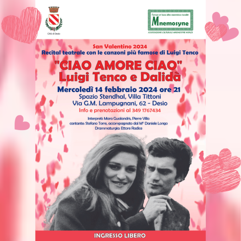 “Ciao Amore Ciao” - Luigi Tenco e Dalidà  - San Valentino 2024: Recital teatrale con le canzoni più famose di Luigi Tenco
