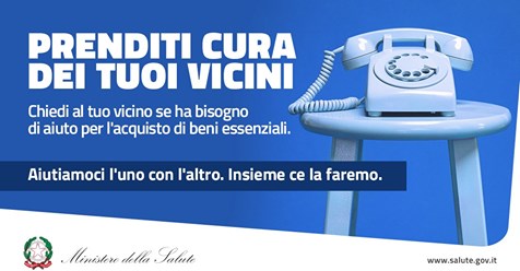 Emergenza Coronavirus: prenditi cura dei tuoi vicini! Insieme ce la faremo