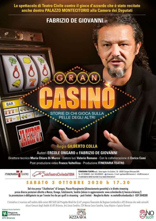 Gran Casino', anche al centro culturale Briani di Desio lo spettacolo in diretta streaming contro il gioco d’azzardo e le ludopatie